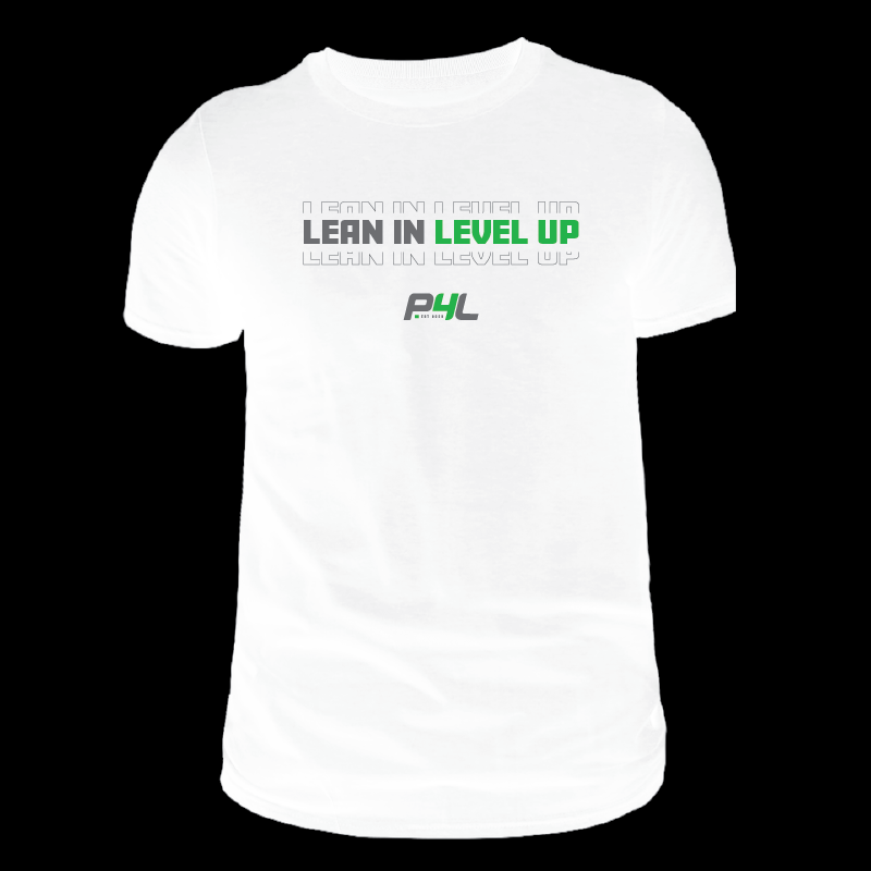 P4L - Lean In Level Up - Unisex Tee